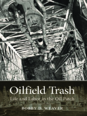 cover image of Oilfield Trash